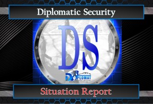 Diplomatic Security Situation Report